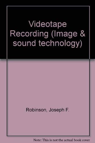 Videotape Recording