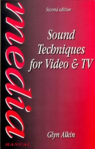 Sound Techniques for Video and TV