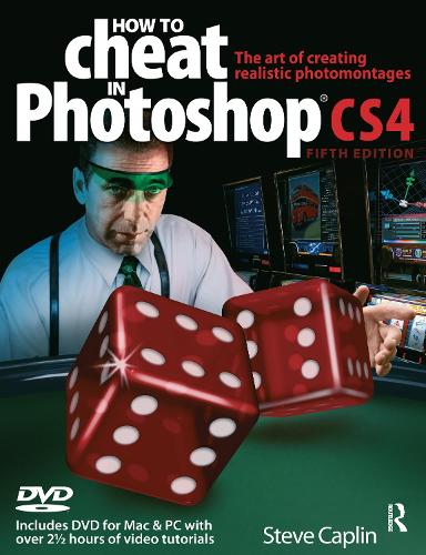 How to Cheat in Photoshop CS4