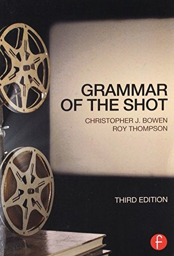 Grammar of the Shot