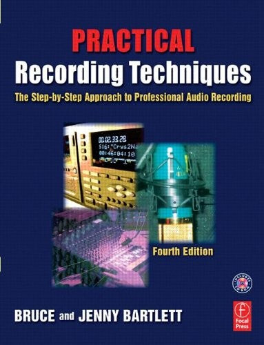 Practical Recording Techniques