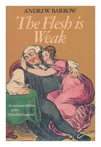 Flesh is Weak