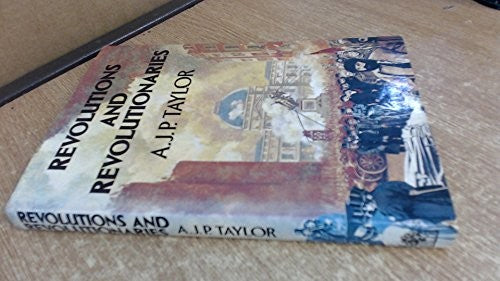 Revolutions and Revolutionaries