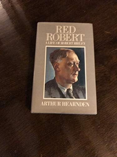 Red Robert: Life of Robert Birley