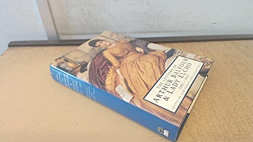 The Letters of Arthur Balfour and Lady Elcho