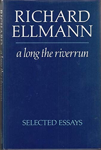 A Long the Riverrun
