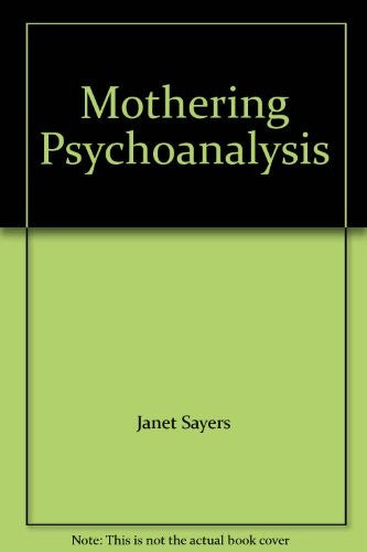 Mothering Psychoanalysis