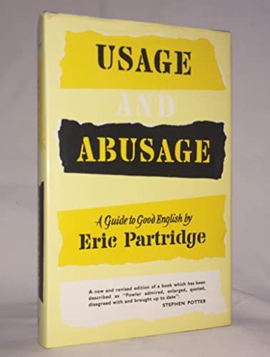 Usage and Abusage