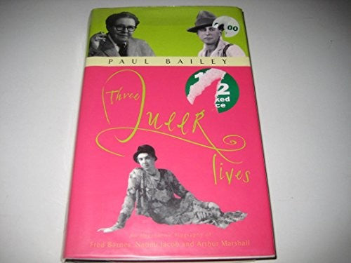 Three Queer Lives