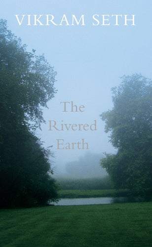 The Rivered Earth