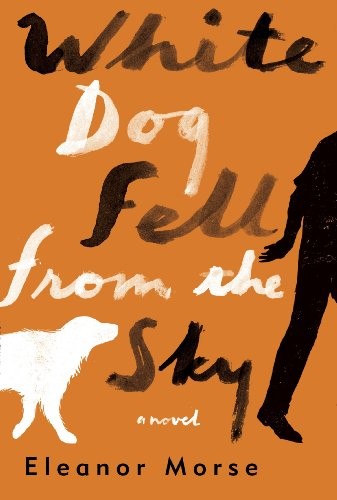 White Dog Fell From the Sky