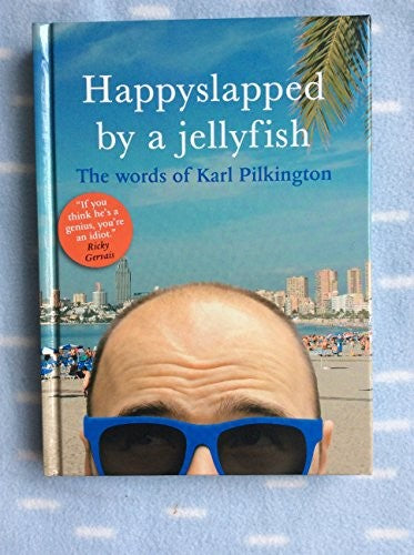 Happyslapped by a Jellyfish