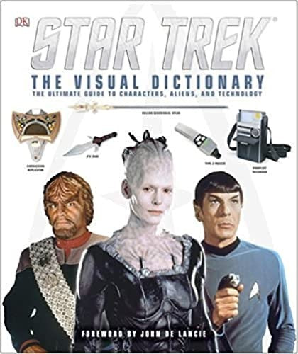 Star Trek: The Visual Dictionary Dorling Kindersley