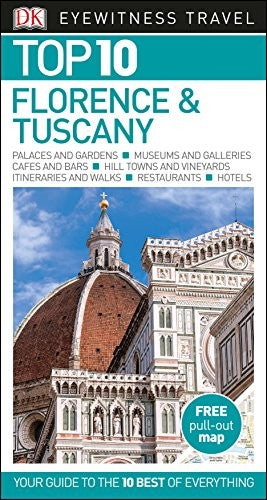 DK Eyewitness Top 10 Florence and Tuscany