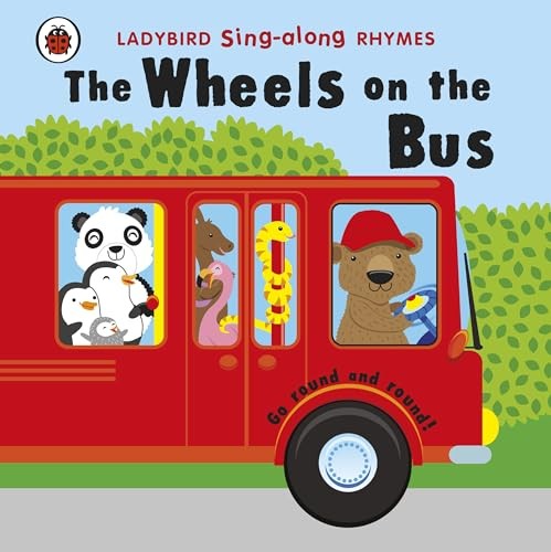 Ladybird Sing-Along Rhymes: The Wheels on the Bus