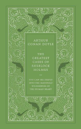 The Greatest Cases of Sherlock Holmes