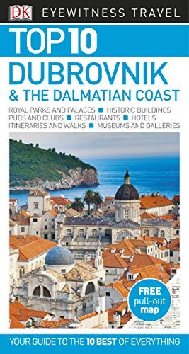 DK Eyewitness Top 10 Dubrovnik and the Dalmatian Coast