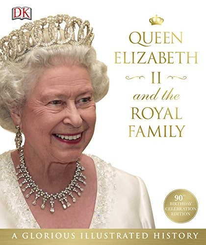 Queen Elizabeth II and the Royal Family