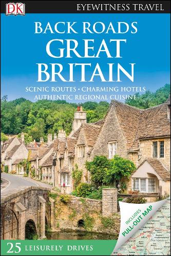 DK Eyewitness Back Roads Great Britain