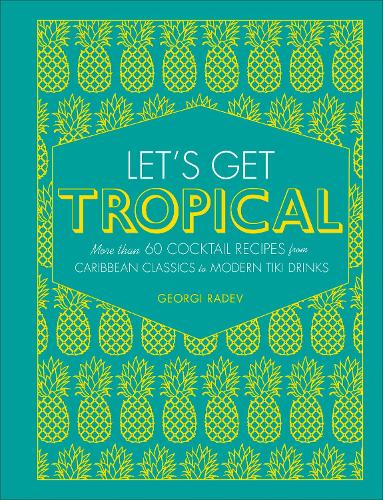Let's Get Tropical