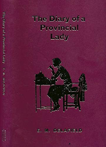 The Diary of a Provincial Lady + The Provincial Lady Goes Further. Hatchards library edition