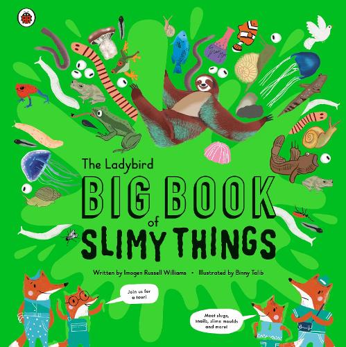 The Ladybird Big Book of Slimy Things