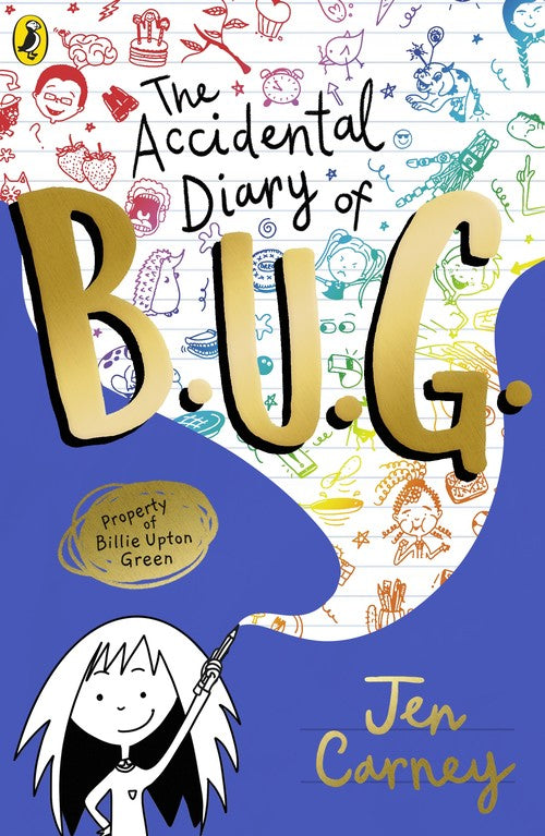 The The Accidental Diary of B.U.G.
