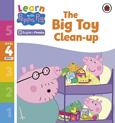 Learn with Peppa Phonics Level 4 Book 1 The Big Toy Clean-up (Phonics Reader)