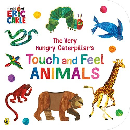 The Very Hungry Caterpillars Touch and Feel Animals