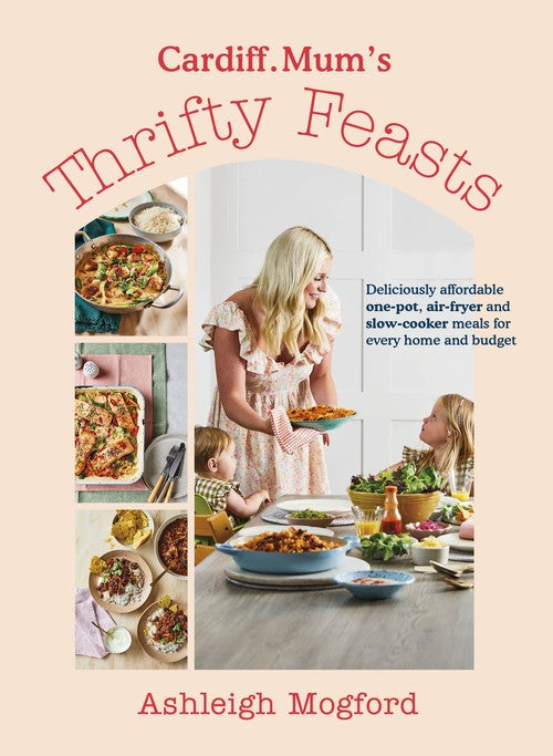 Cardiff Mums Thrifty Feasts
