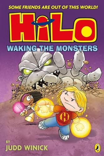 Hilo: Waking the Monsters (Hilo Book 4)