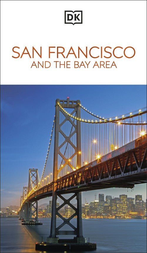 DK San Francisco and the Bay Area