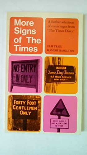 More Signs of the Times