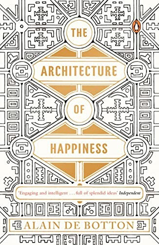 The Architecture of Happiness