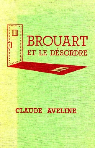 Brouart et le Desordre