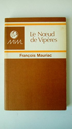 Le Noeud De Viperes