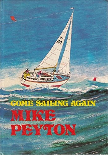 Come Sailing Again