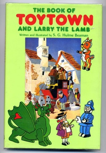 The Book of Toytown and Larry the Lamb
