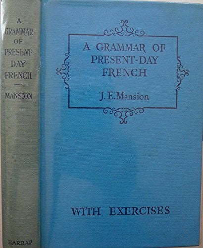 Grammar of Present Day French