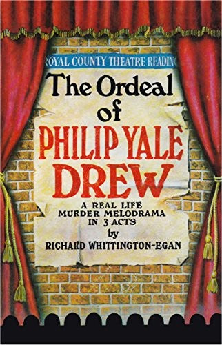 Ordeal of Philip Yale Drew