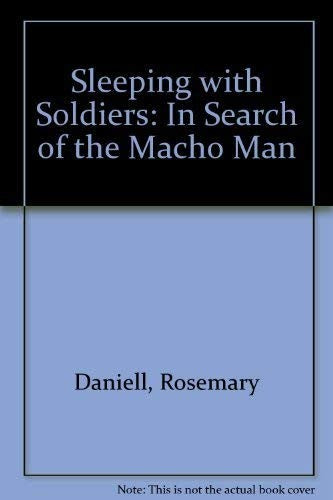 Sleeping with Soldiers