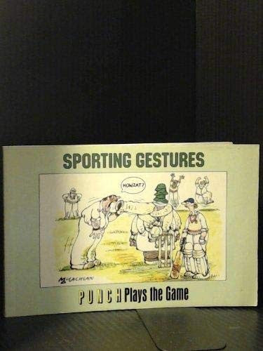 Sporting Gestures