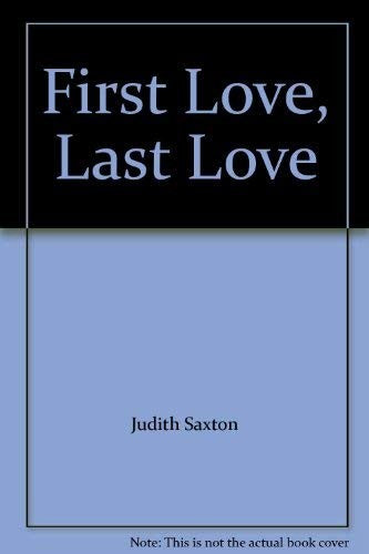 First Love, Last Love