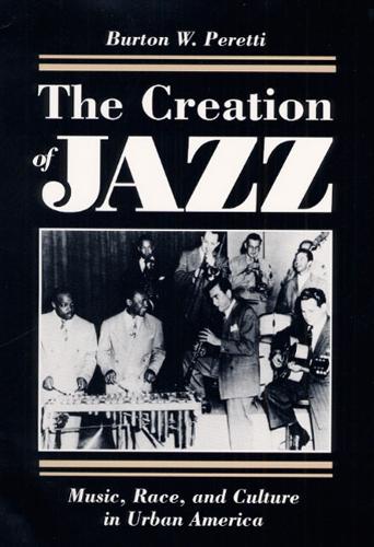The Creation of Jazz