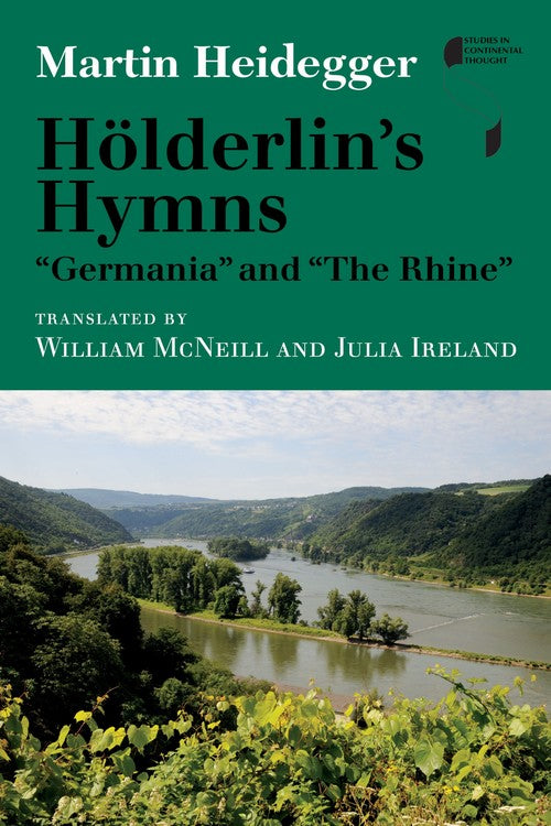 Hölderlin's Hymns "Germania" and "the Rhine"