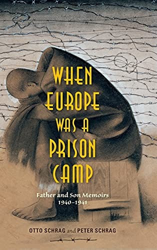 When Europe Was a Prison Camp