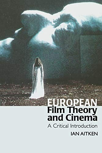 European Film Theory and Cinema