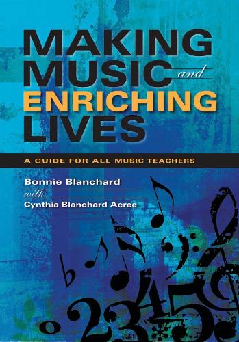 Making Music and Enriching Lives