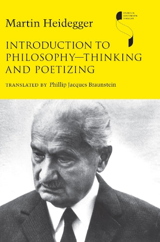 Introduction to PhilosophyThinking and Poetizing