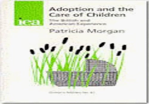 Adoption and the Care of Children